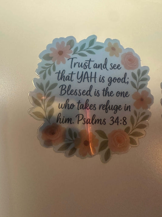 "Trust and See That YAH Is Good" Floral Circle Sticker – Psalm 34:8